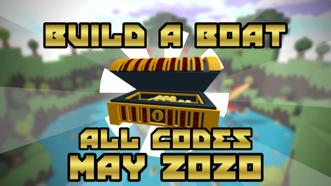 All Build A Boat Codes 2020 May