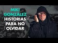 Miki González sobre Mojarras, Nosequien, Pedro Suárez Vértiz, Faraon Love Shady...
