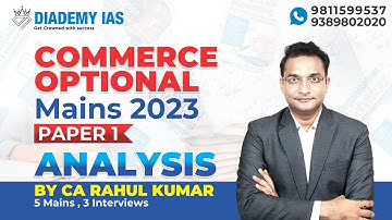 Commerce Optional Mains 2023 Paper 1 Analysis By CA Rahul Kumar | UPSC Commerce &  Accountancy