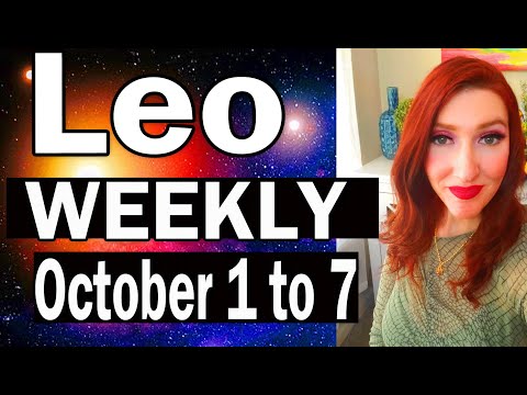 LEO OMG! UNEXPECTED! MAY WANT TO SIT DOWN FOR THIS! OCTOBER 1 TO 7