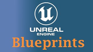 Introduction to Blueprint in Unreal Engine