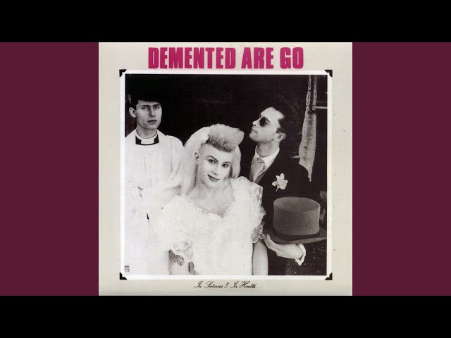 Transvesitite BluesNEW!Demented Are Go