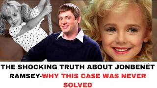 After 30 Years, The Shocking Truth About JonBenét Ramsey’s Death Is Finally Revealed