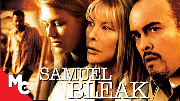 Samuel Bleak | Full Movie | Drama Thriller | David...