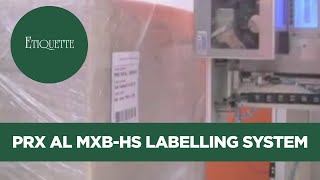 PRX AL MXB-HS Print Apply Labelling System and Label Applicator