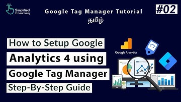 How to Setup Google Analytics 4 using Google Tag Manager in Tamil | #02