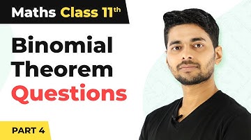 Binomial Theorem Questions With Solutions - Part 4 | Maths Class 11 | CBSE 2024-25