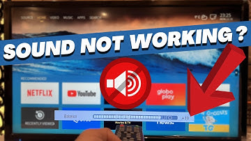 Sound Not Working How to Fix TV - On Android Smart