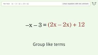 Linear equation with one unknown: Solve 4x-3-3x=12+2x step-by-step solution