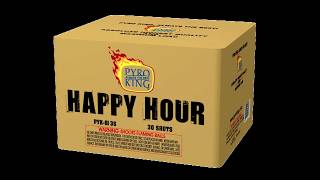 Pyro King - Happy Hour