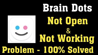 How To Fix Brain Dots Not Open Problem Android & Ios - Brain Bots App Not Working Problem 2020 screenshot 2