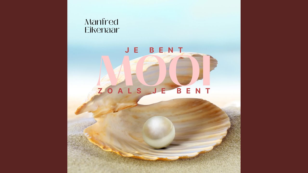 Je bent mooi zoals je bent (kleine versie) - YouTube
