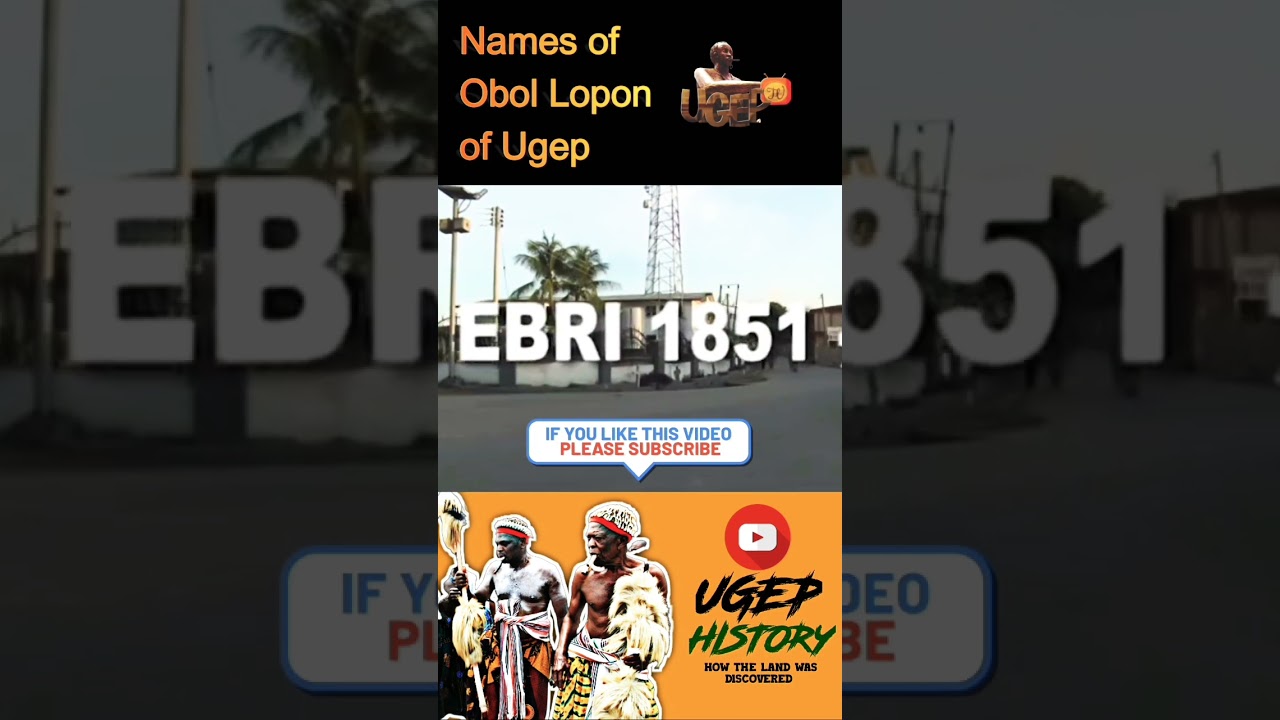 African History - Ugep Traditional Rulers (Obol Lopon) | Kingship in ugep