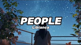 PEOPLE - Libianca | Official lirik lagu | @IAMLIBIANCA