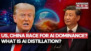 US, China Battle For Global AI Dominance Grows As Model Distillation Sparks Fresh Technology Row