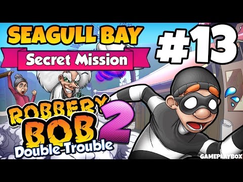 robbery-bob-2:-double-trouble---seagull-bay-secret-mission---ios-/-android-gameplay-video-part-13