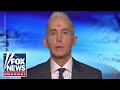 Trey gowdy the media is sounding the alarm over bidens polling