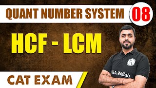 HCF & LCM | Quant Number System L8 | CAT 2024 | MBA Wallah