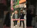 food street Lahore 😙 #vlog #food #lahore #couple