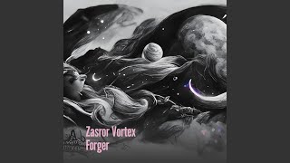 Zasror Vortex Forger