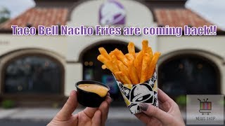 Taco Bell's Nacho Fries are coming back
