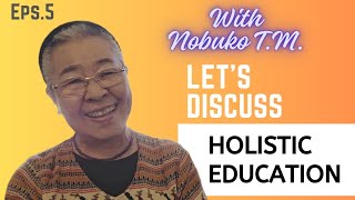 Famous Let's Discuss Holistic Education series Eps.5 on Human Interconnection with Picture Books Net Worth