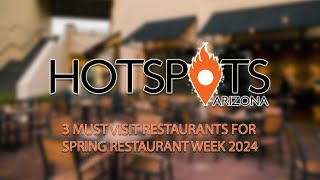 Indulge your taste buds with these 3 restaurants for Spring Arizona Restaurant Week 2024!