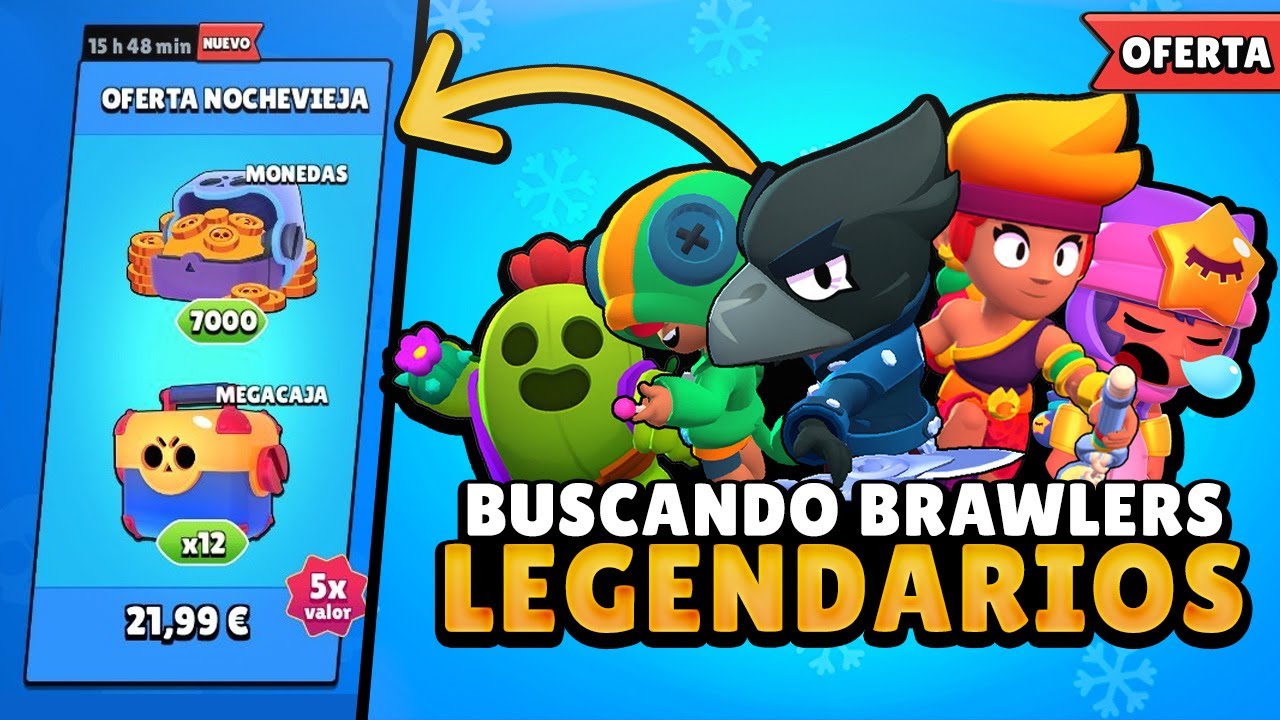 Buscando Brawlers Legendarios En La Oferta De Noche Vieja Youtube - youtube brawl stars spiuk