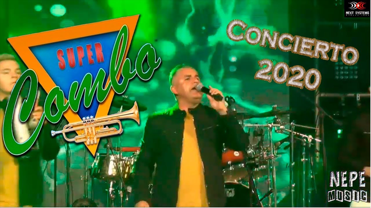 EL SUPER COMBO | Concierto completo 2020