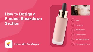 How to Design a Product Breakdown Section for Shopify Store | v7 New Editor | GemPages
