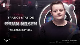 11:11 CLUB x TRANCE STATION x ØRJAN NILSEN | 28.07 [RECAP]