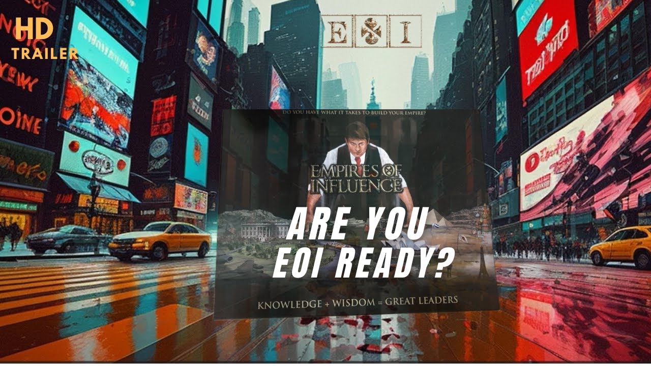 Empires of Influence Trailer
