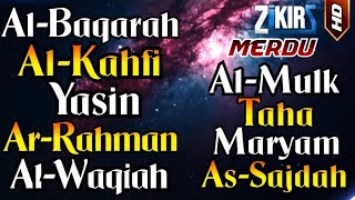 Surah Al Baqarah, Al Kahf, Yasin, Ar Rahman, Al Waqiah, Al Mulk, Maryam, Taha, As Sajdah & 4 Quls by Zikir | ذِكِر 3,780 views 3 weeks ago 3 hours, 48 minutes