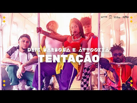 Drik Barbosa divulga clipe de "Tentação" com ÀTTØØXXÁ; confere