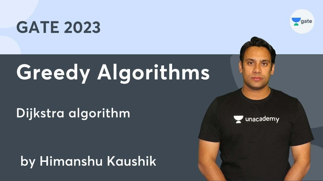 Greedy Algorithms | Dijkstra algorithm | GATE 2023 - YouTube