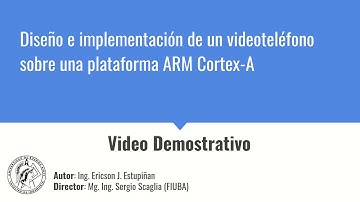 Diseño e implementación de un videoteléfono sobre una plataforma ARM Cortex-A