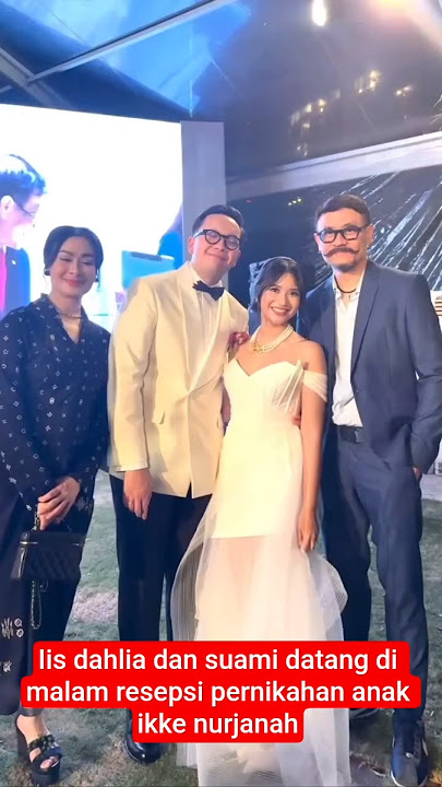Iis Dahlia attended the wedding reception of Ikke Nurjanah's child #shortvideo #entertainment