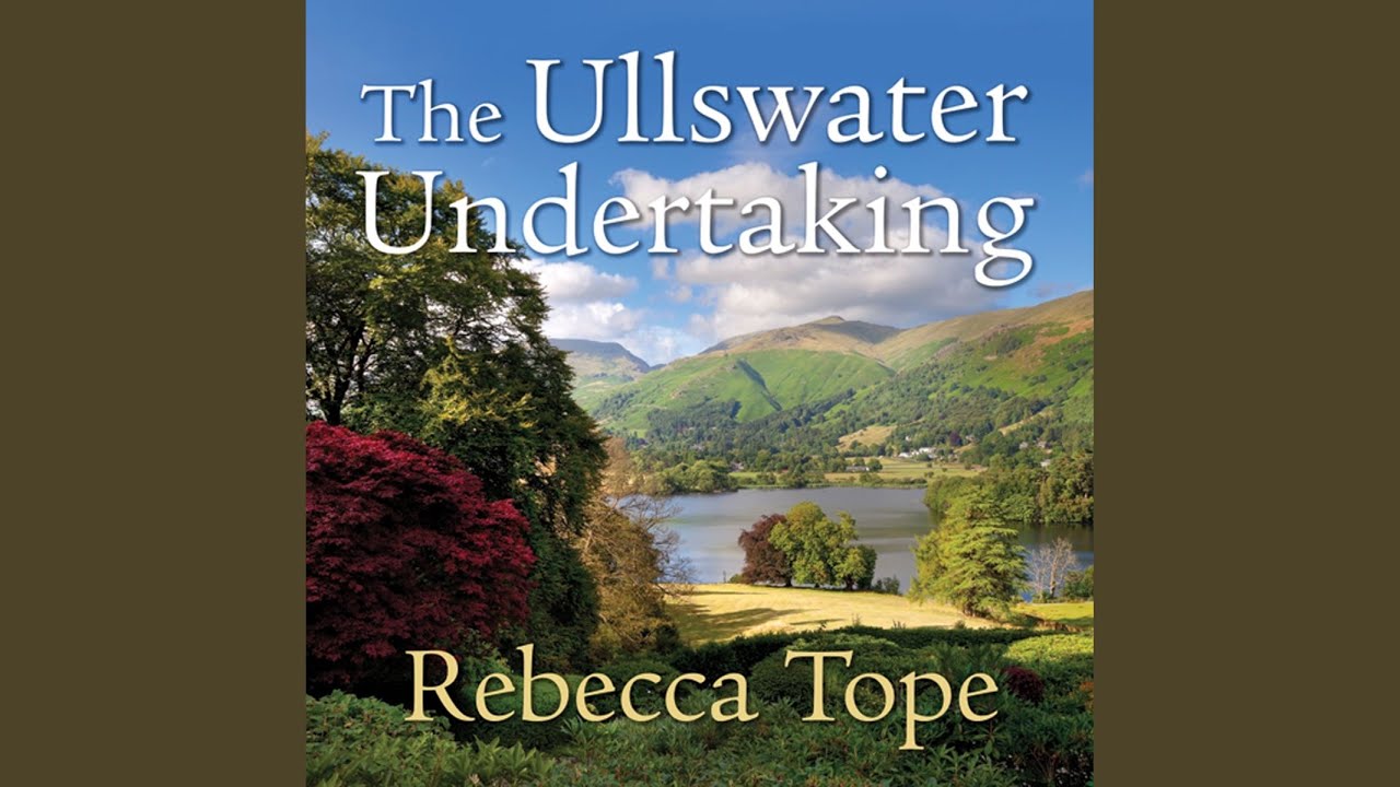 Chapter 7.3 - The Ullswater Undertaking