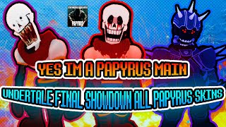 Undertale Final showdown All Papyrus Skins (Roblox)