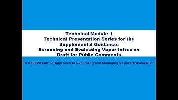 2 - Technical Module 1:  Screening and Evaluating Vapor Intrusion Intro