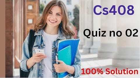 Cs408 | Cs 408 Quiz no 02| Graded Quiz no 02| Easy Learning Club #cs408