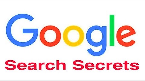 7 Google Search Secrets