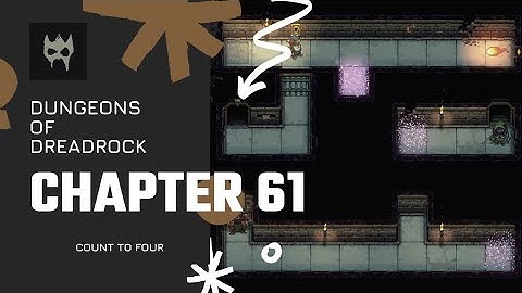 Dungeons of Dreadrock Chapter 61 "COUNT TO FOUR" Walkthrough Solution Offline Game
