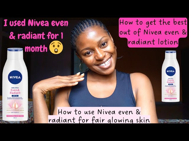 BEST BODY LOTION FOR FAIR GLOWING SKIN: Nivea even and radiant body lotion  review, best lotion 2022 