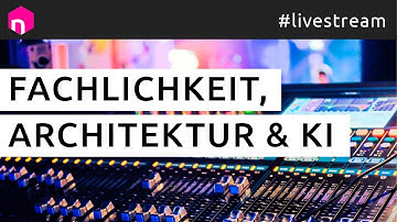 Fachlichkeit, Architektur & KI // deutsch