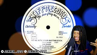 FIRST TIME HEARING Ian Dury & The Blockheads - Hit Me With Your Rhythm Stick REACTION