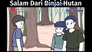 Salam Dari Hutan