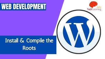 How to Install and compile the Roots WordPress theme (less css compiler)