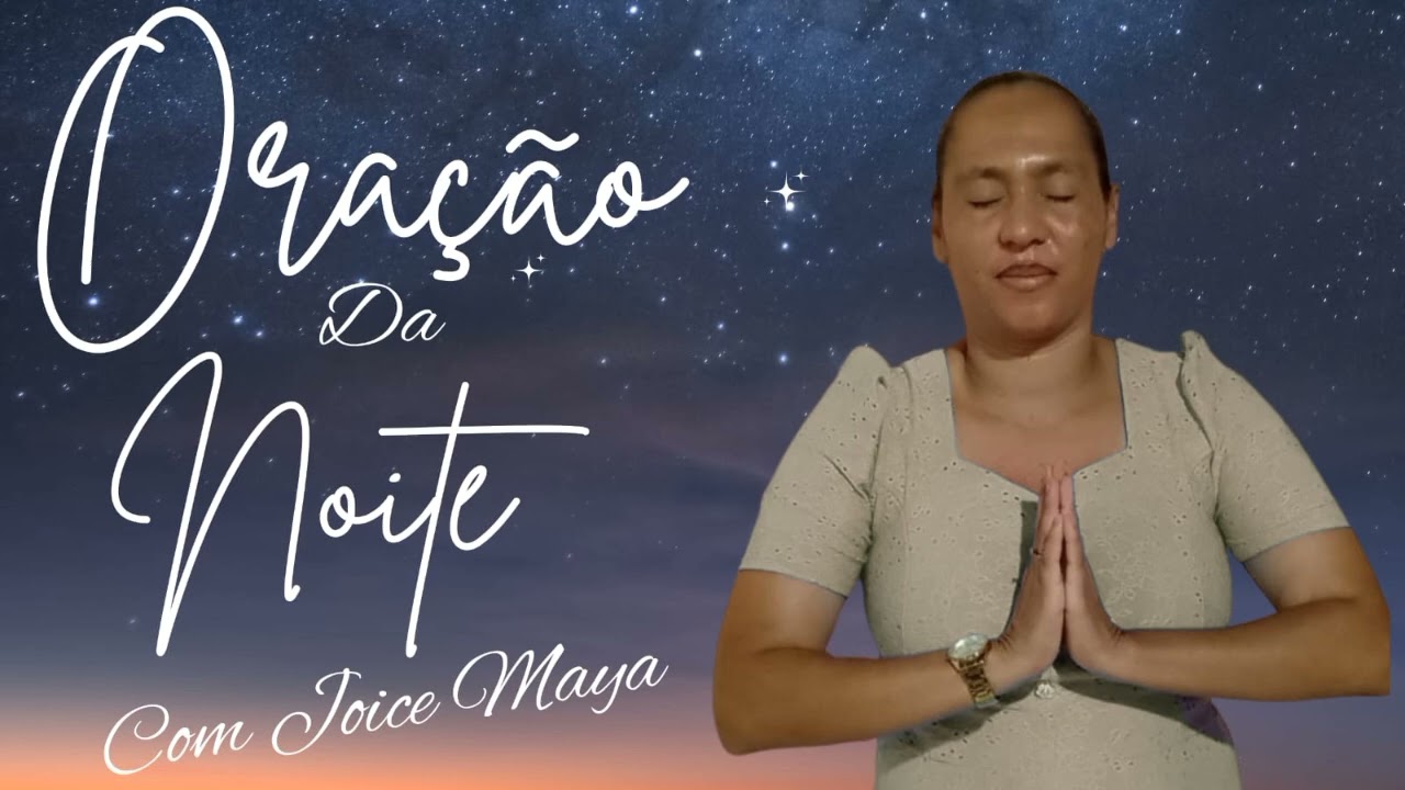 Oração da Noite 09/03/2026