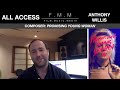 All Access: Anthony Willis